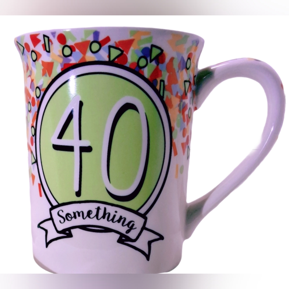 40th Birthday Fun Mug - 40 Something & Responsible Adult Design